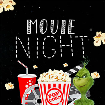 Movie Night text with image of popcoren and the Grinch
