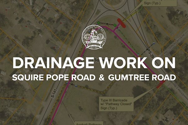 Drainage Work on Squire Pope Road & Gumtree Road