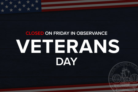 Closed on Friday in Observance of Veterans Day Graphic