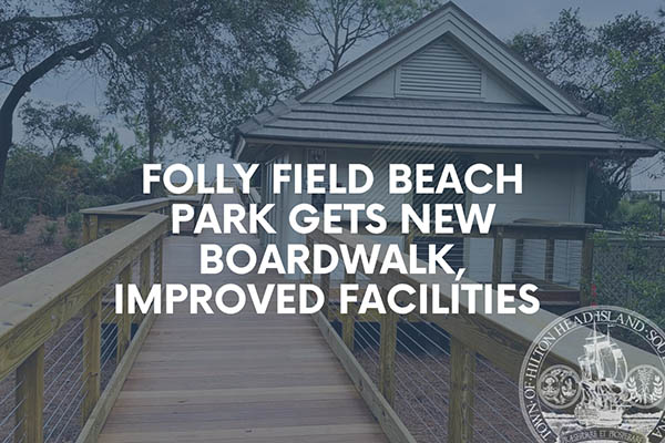 Folly Field Beach Park receives a new boardwalk and improved facilities