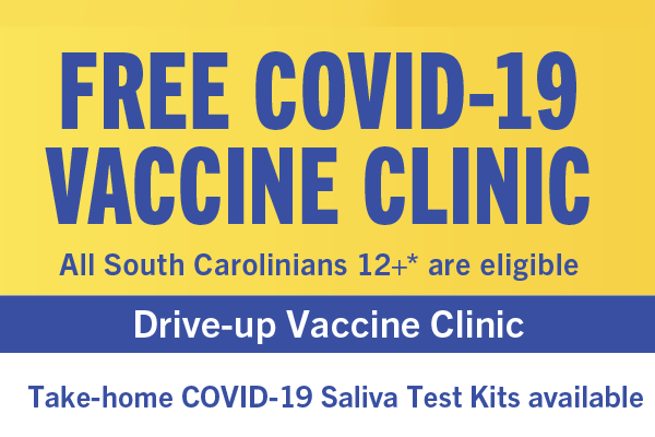 Free COVID-19 Vaccine Clinic, Drive-up Vaccine Clinic, Take-home COVID-19 Saliva Test Kits Avialable
