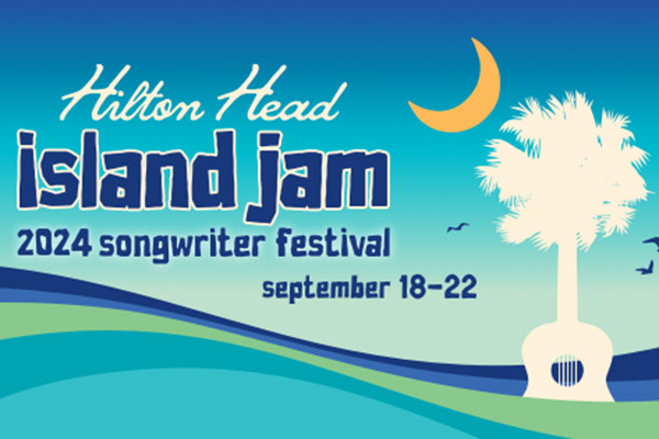 Hilton Head Island Jam 2024 Songwriter festival september 18-22 text with logo