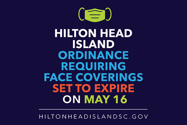 Hilton Head Island Ordinance Requiring Face Coverings Set to Expire on May 16
