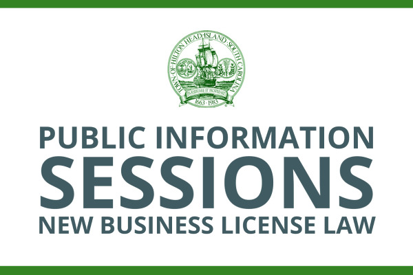 Public Information Sessions New Business License Law