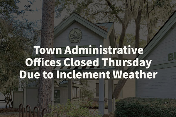 Town Administrative Offices Closed Thursday Due to Inclement Weather text over image of Town Hall entrance
