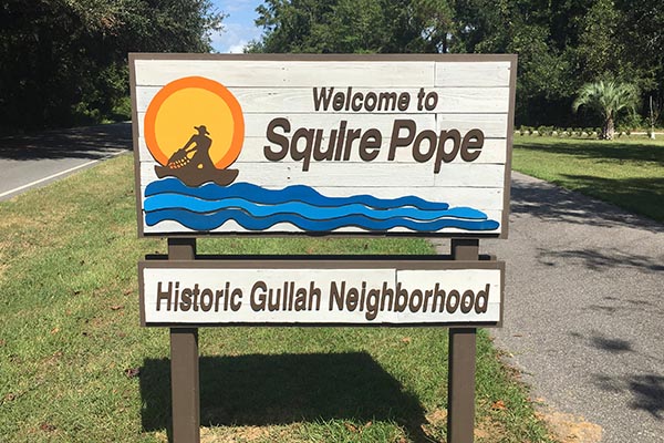 Welcome to Squire Pope Historic Gullah Neighborhood Roadway Sign